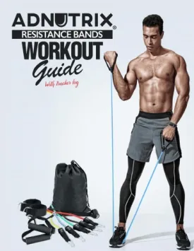 Adnutrix Resistance Bands workout Guide With Workout log Adnutrix Resistance Bands workout Guide With Workout log