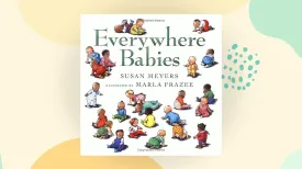 Everywhere Babies Padded Board Book Board book  October 4, 2016